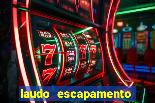 laudo escapamento fortuna pdf